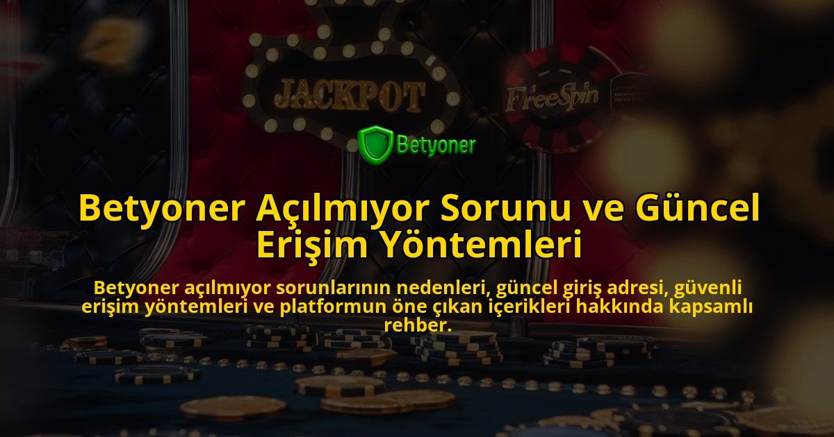 Betyoner-Almyor-Sorunu-ve-Gncel-Eriim-Yntemleri-overlay-1768239089.jpg